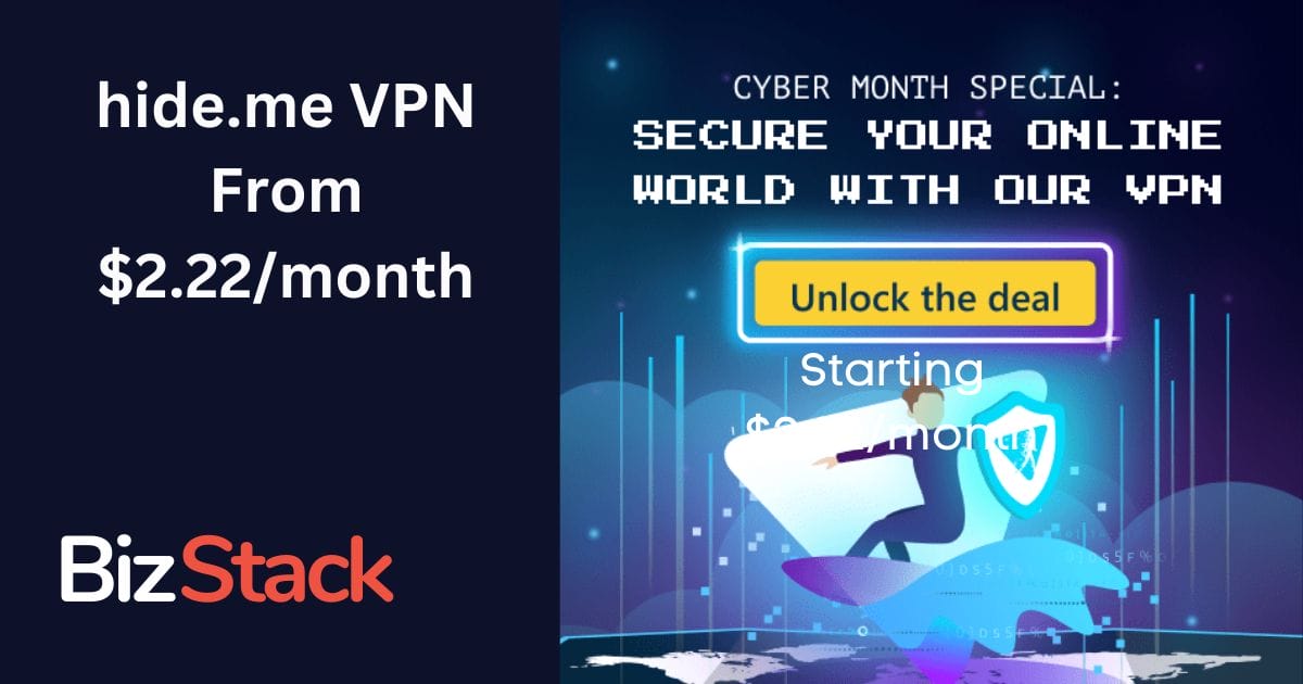 A banner with the words hide me vpn secure online from world with biz stack.