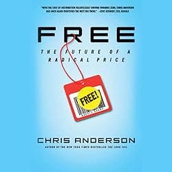 FREE: The Future of a Radical Price