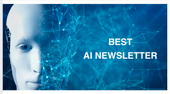 Best AI Newsletters: A Complete Guide
