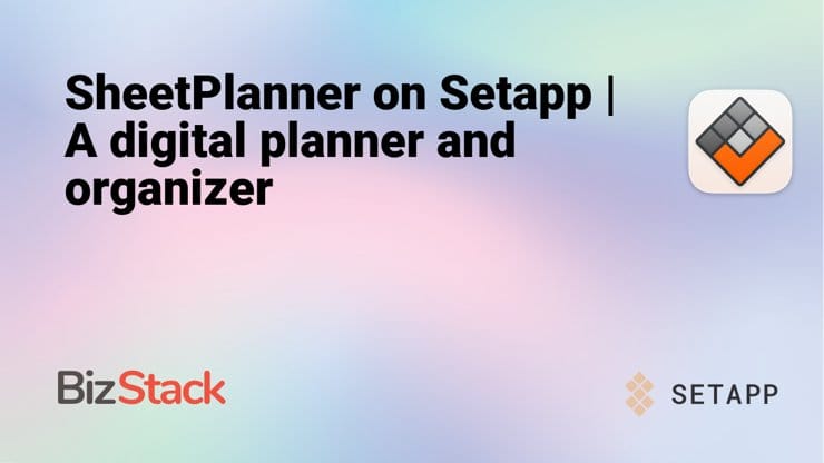 SheetPlanner on Setapp | A digital planner and organizer