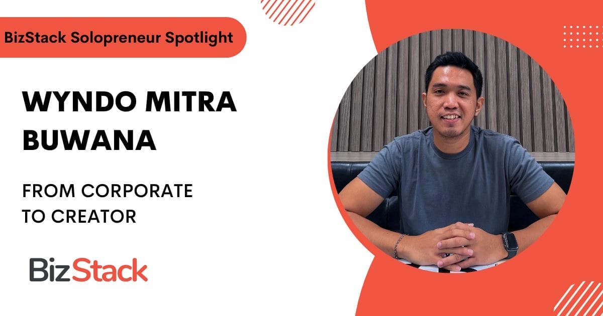 BizStack Solopreneur Spotlight featuring Wyndo Mitra Buwana — from corporate to creator as a full-stack ghostwriter