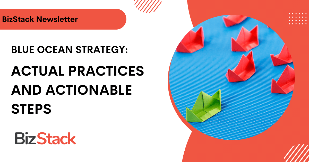 Graphic for bizstack newsletter showing a green origami boat leading several red boats on a blue background, symbolizing Blue Ocean Strategy.