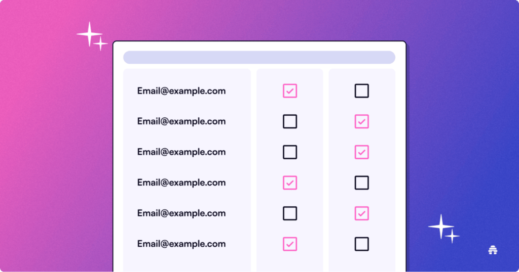 A table for solopreneurs featuring rows of email addresses and columns of checkboxes, some checked in pink, on a vibrant purple and pink gradient background with sparkles&mdash;perfect for tracking your email marketing strategies.